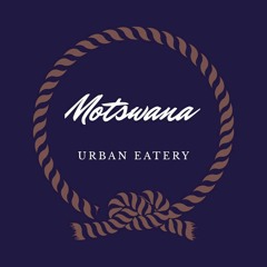 Motswana Urban Eatery