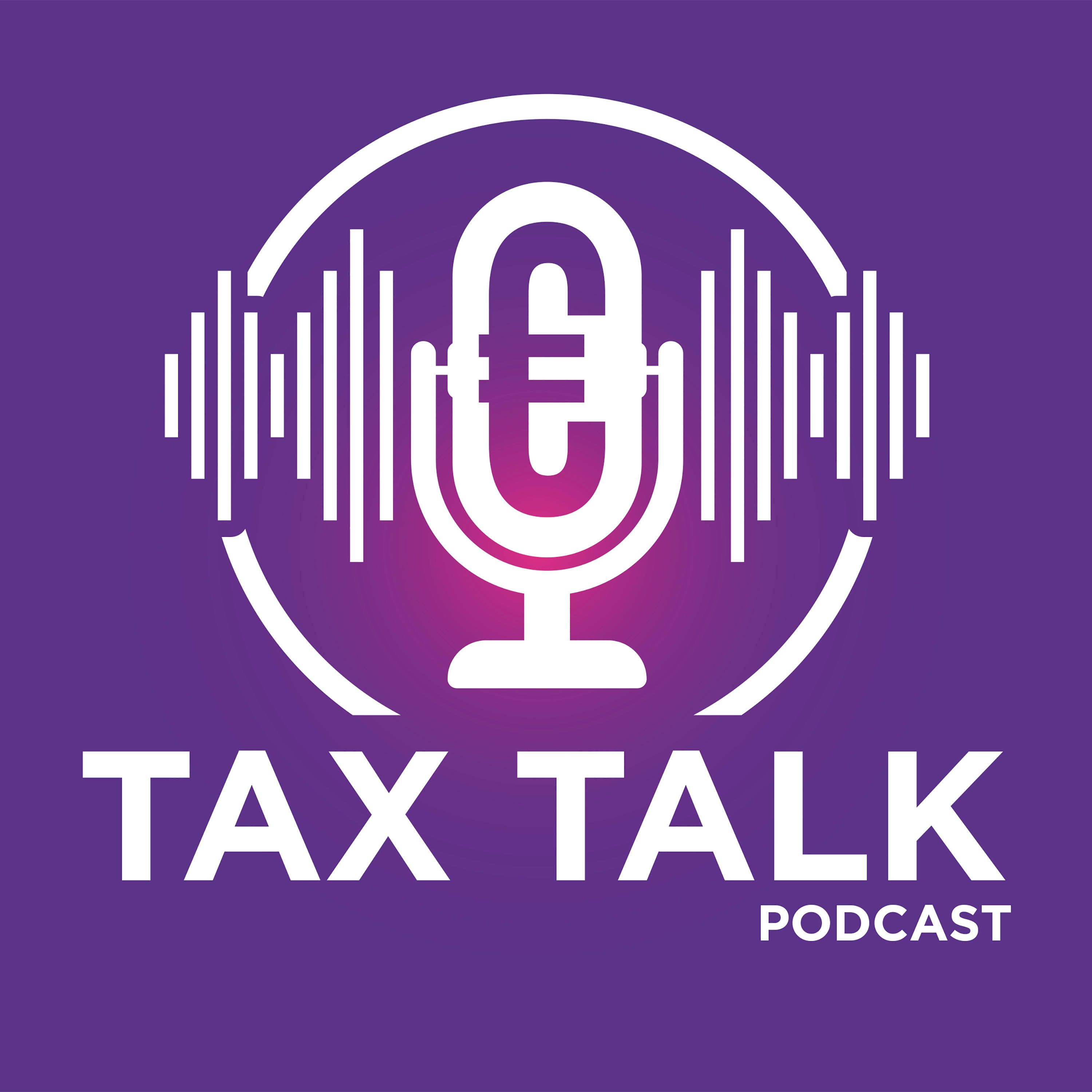 Tax Talk EP 12: Budget 2023
