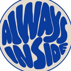 ALWAYSINSIDE