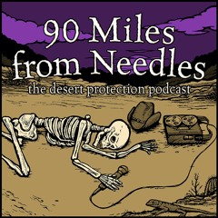90 Miles from Needles