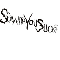 sexwithyousucks