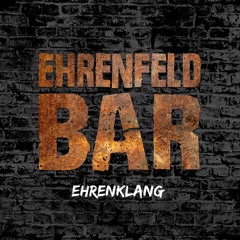 EHRENKLANG by Ehrenfeld Bar Cologne