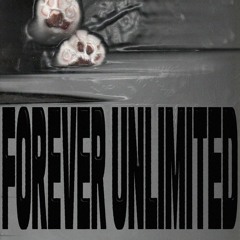 FOREVER UNLIMITED