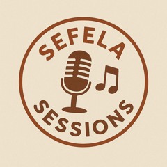 Sefela Sessions