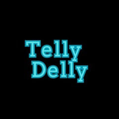 TellyDelly