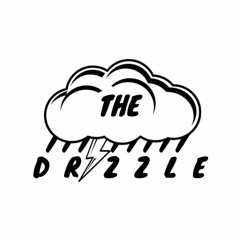 The Drizzle