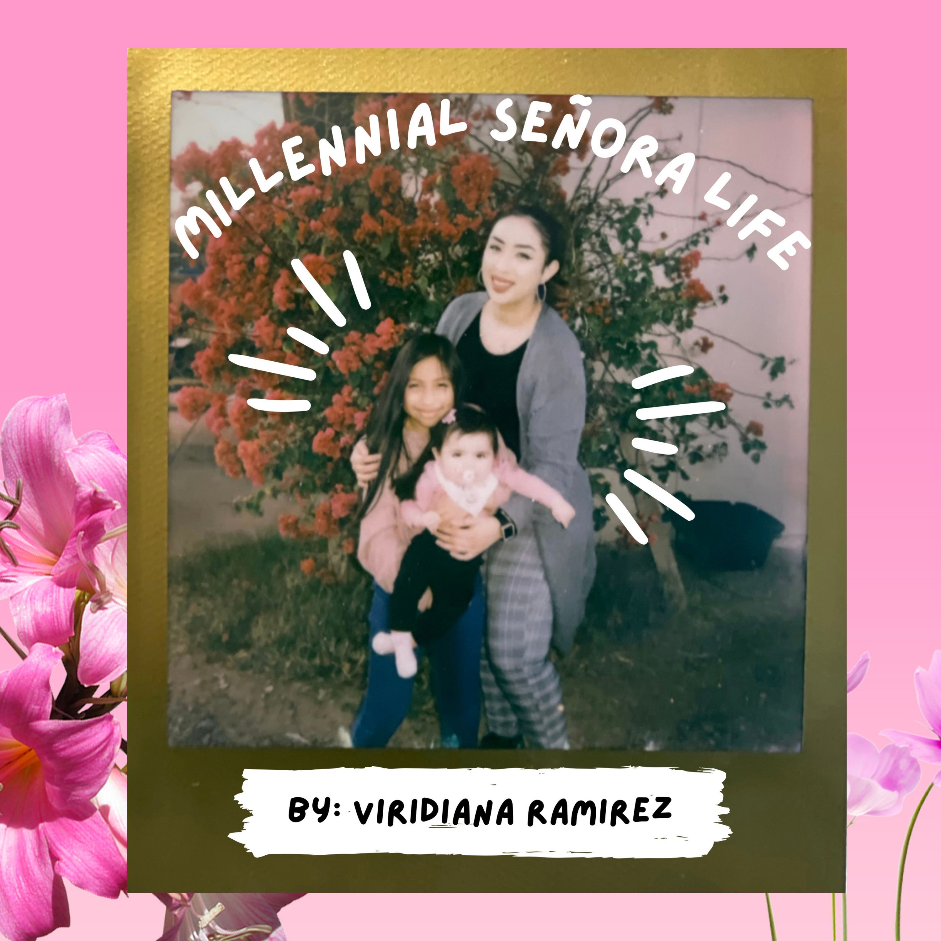 Millennial Señora Life podcast artwork