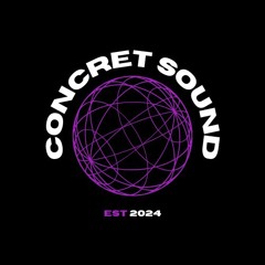 Concret Sound