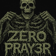 Z3ROPRAY3R (ZeroPrayer)