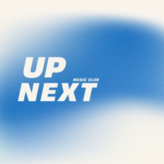 UpNext Music Club