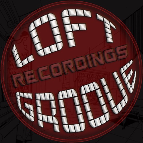 LOFTGROOVE RECORDINGS’s avatar