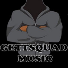 GETTSQUAD MUSIC