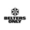Belters Only