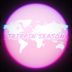 💜⚡️TRIPPIN SEASON🤯⚡️💜™