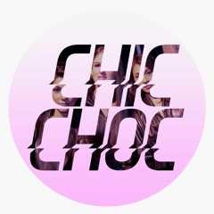Chic Choc