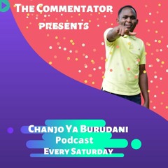 Chanjo Ya Burudani Show