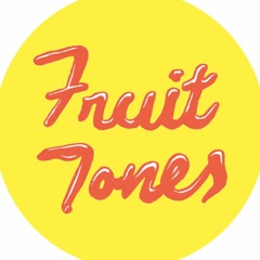 Fruit Tones