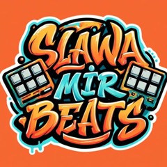Slawa Mir Beats