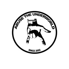 ABUSE UNDERLORD
