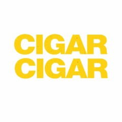 Cigar Cigar