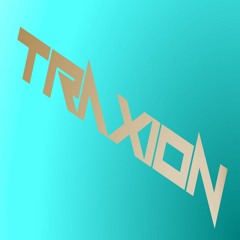 Traxion