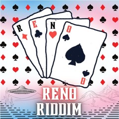 Reno Riddim