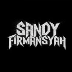 S4NDY FIRMANSYAH