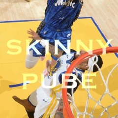 Skinny Pube