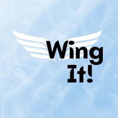 Wing It