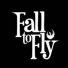 Fall To Fly