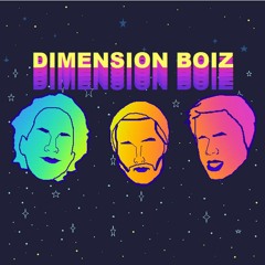 Dimension Boiz