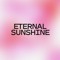 Eternal Sunshine