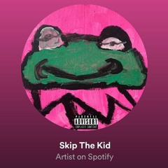 Skip The Kid
