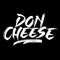 Don Cheese