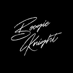BOOGIE KNIGHT