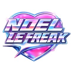 NOEL LE FREAK
