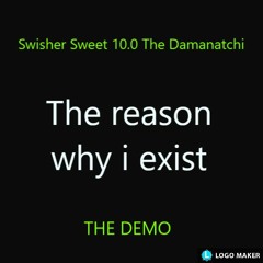 Swisher Sweet 10.0 The Damanatchi