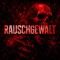 Rauschgewalt
