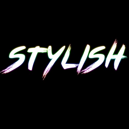 Stream Stylish music  Listen to songs, albums, playlists for free