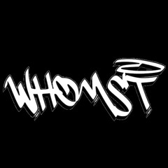 Whomst
