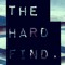 The Hard find.