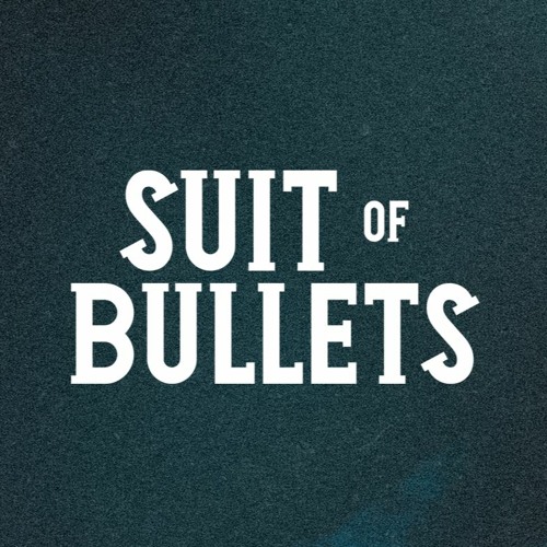 Suit of Bullets’s avatar