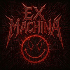 EX MACHINA