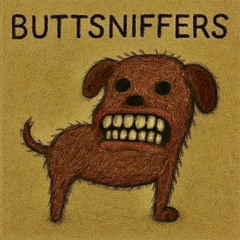 buttsniffers