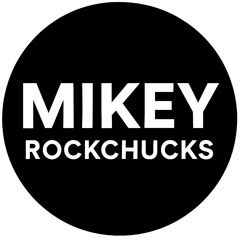 Mikey Rockchucks
