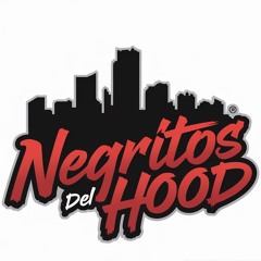 NEGRITOS DEL HOOD