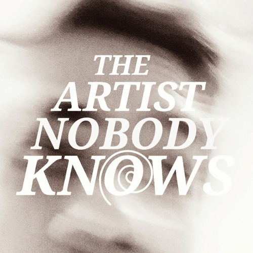 THE ARTIST NOBODY KNOWS’s avatar