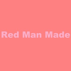 Red Man Made