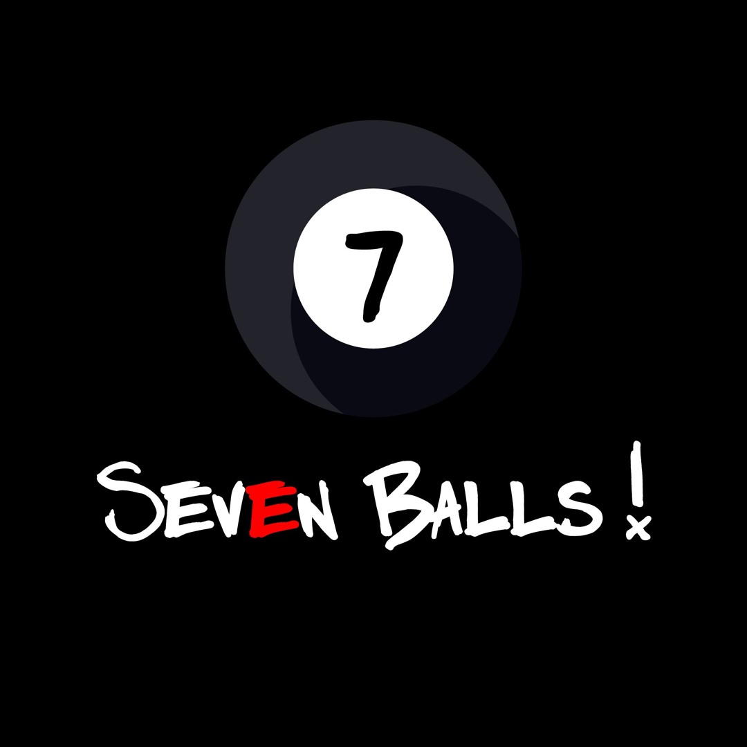 Stream Seven Balls music | Listen to songs, albums, playlists for free ...