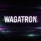WAGATRON